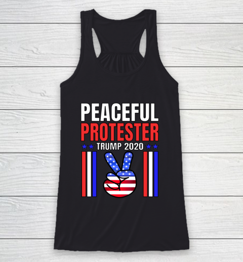 PEACEFUL PROTESTER TRUMP 2020 Rally Peace Sign Patriotic Racerback Tank