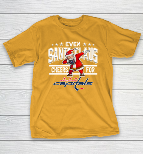 Washington Capitals Even Santa Claus Cheers For Christmas NHL T-Shirt 2