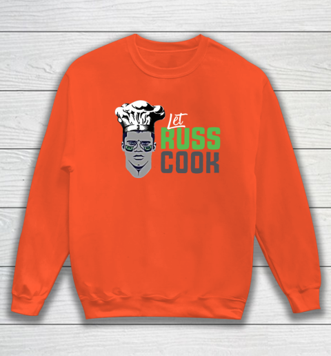 Let Russ Cook Sweatshirt 3