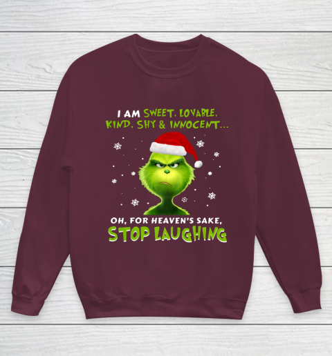 I Am Sweet Lovable Kind Shy Innocent Grinch Christmas Youth Sweatshirt 4