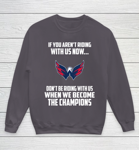 NHL Washington Capitals Hockey We Become The Champions Youth Sweatshirt 5