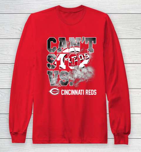 MLB Cincinnati Reds Baseball Can't Stop Vs Cincinnati Reds Long Sleeve T-Shirt 7