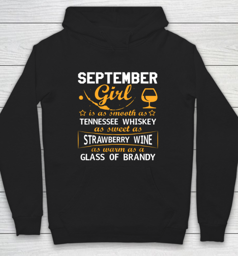 September Girl Is As Smooth As Tennessee Whiskey Hoodie Tee For Sports