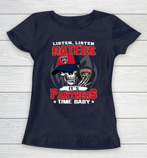 Listen Haters It is PANTHERS Time Baby NHL Women's T-Shirt 2