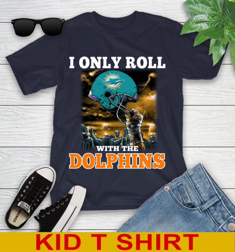 Miami Dolphins NFL Football I Only Roll With My Team Sports Youth T-Shirt 2
