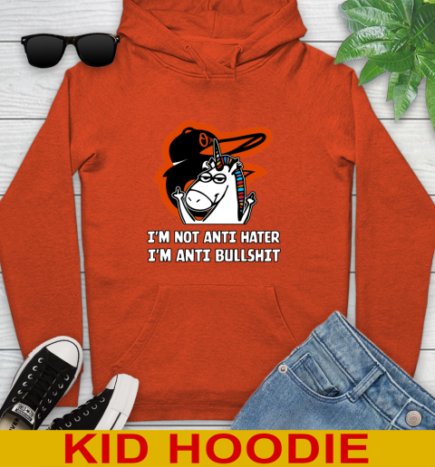 Baltimore Orioles MLB Baseball Unicorn I'm Not Anti Hater I'm Anti Bullshit Youth Hoodie 5