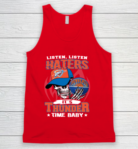 Listen Haters It is THUNGDER Time Baby NBA Tank Top 5