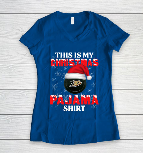 Anaheim Ducks This Is My Christmas Pajama Shirt NHL Women's V-Neck T-Shirt 7