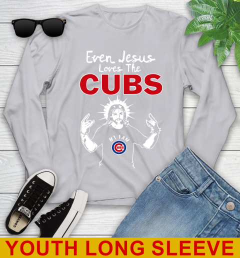 Chicago Cubs MLB Baseball Even Jesus Loves The Cubs Shirt Youth Long Sleeve 5