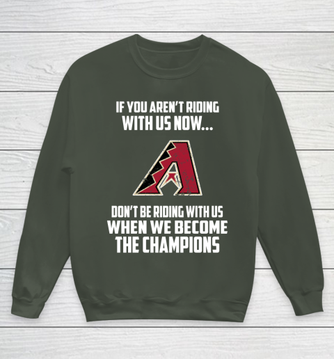MLB Arizona Diamondbacks Baseball We Become The Champions Youth Sweatshirt 8