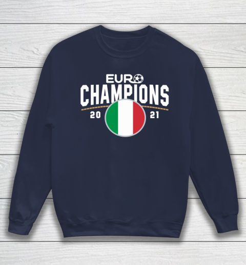 Italy Euro Champions 2020 2021 Football Italia Sweatshirt 2