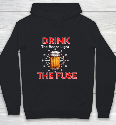 Beer Lover Funny Shirt Drink The Booze Light The Fuse Beer Youth Hoodie