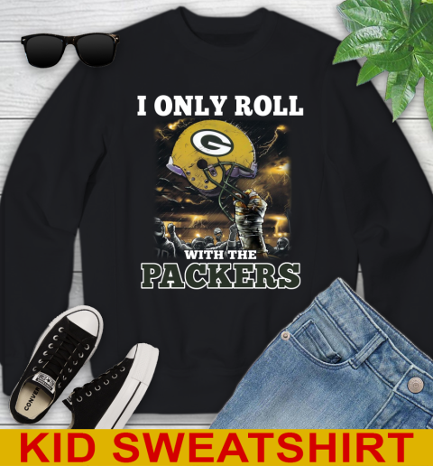 Green Bay Packers NFL Football I Only Roll With My Team Sports Youth Sweatshirt
