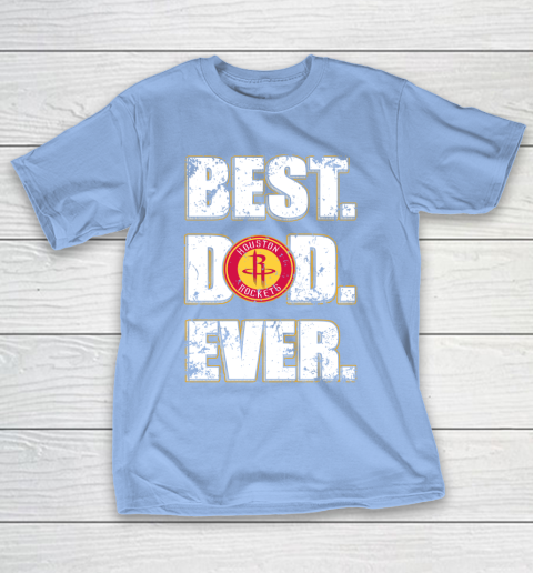 NBA Houston Rockets Basketball Best Dad Ever Family Shirt T-Shirt 10