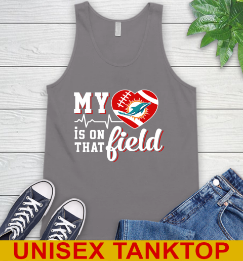 NFL My Heart Is On That Field Football Sports Miami Dolphins Tank Top 6