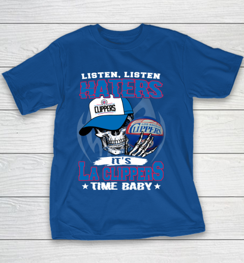 Listen Haters It is CLIPPERS Time Baby NBA Youth T-Shirt 6