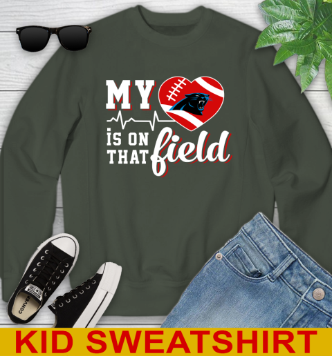 NFL My Heart Is On That Field Football Sports Carolina Panthers Youth Sweatshirt 8