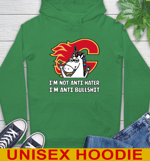 Calgary Flames NHL Hockey Unicorn I'm Not Anti Hater I'm Anti Bullshit Hoodie 8