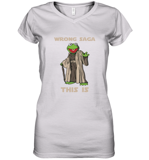 Star Wars Yoda Kermit The Frog Wrong Saga This Is Women's V-Neck T-Shirt