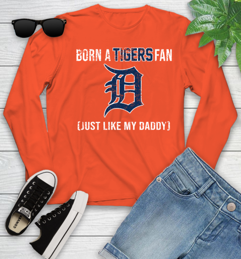 MLB Baseball Detroit Tigers Loyal Fan Just Like My Daddy Shirt Youth Long Sleeve 3
