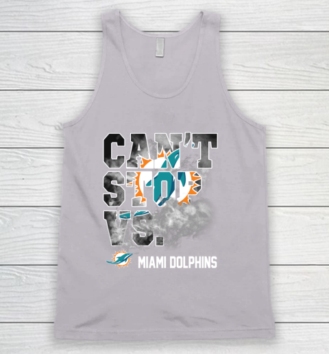 NFL Miami Dolphins Can't Stop Vs Tank Top 3