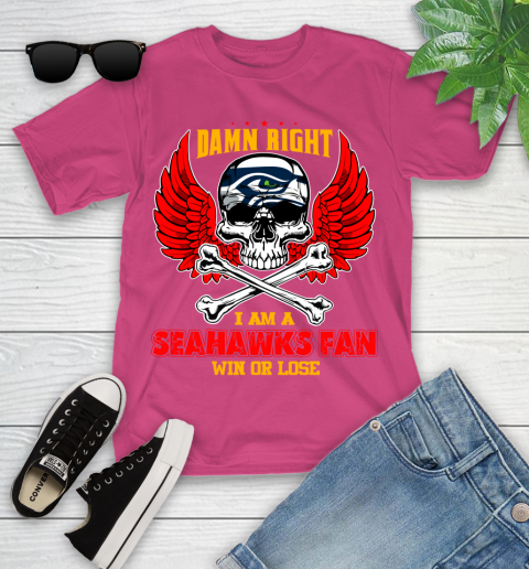 NFL Damn Right I Am A Seattle Seahawks Win Or Lose Skull Football Sports Youth T-Shirt 11