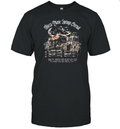 Wicca Phase Springs Eternal Farm Haunting T-Shirt