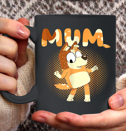 Mum Moms Family Blueys Love Parents days Ceramic Mug 11oz
