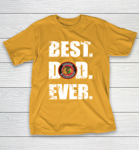 NHL Chicago Blackhawks Hockey Best Dad Ever Family Shirt T-Shirt 2