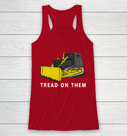 Killdozer T Shirt Tread On Them Racerback Tank 4