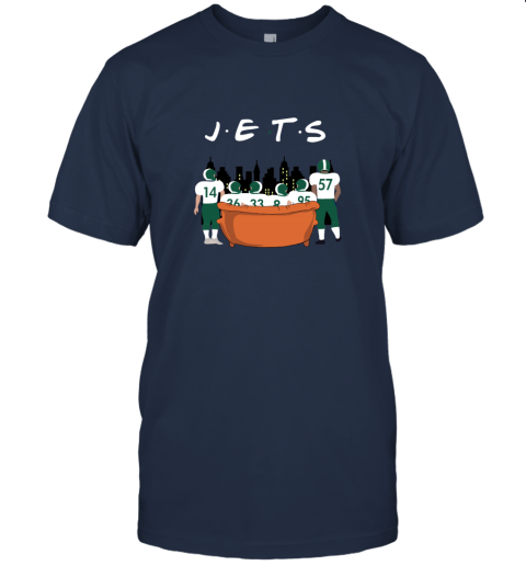 The New York Jets Together F.R.I.E.N.D.S NFL wvkm the new york jets together friends nfl classic t shirt 2 front navy