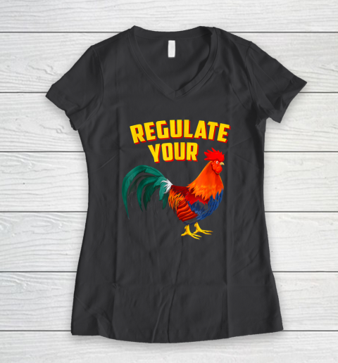 Regulate Your Dick Pro Choice Feminist Women's Rights Women's V-Neck T-Shirt 4