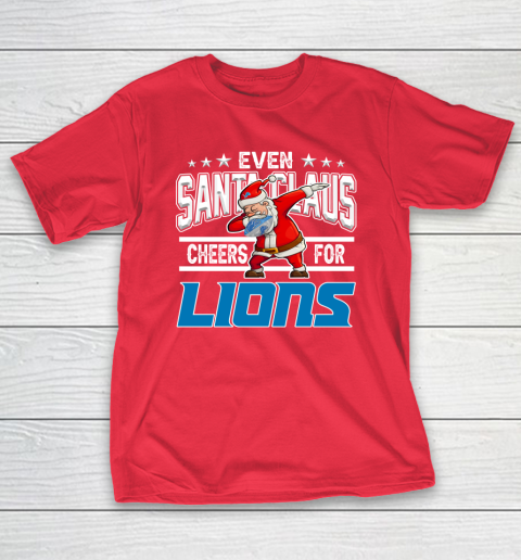 Detroit Lions Even Santa Claus Cheers For Christmas NFL T-Shirt 9