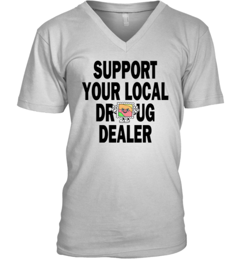 Key Glock Support Your Local Drug Dealer V-Neck T-Shirt