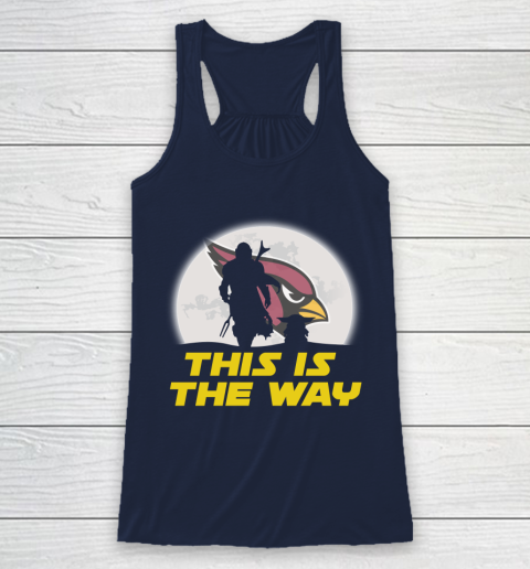 Arizona Cardinals NFL Football Star Wars Yoda And Mandalorian This Is The Way Racerback Tank 8