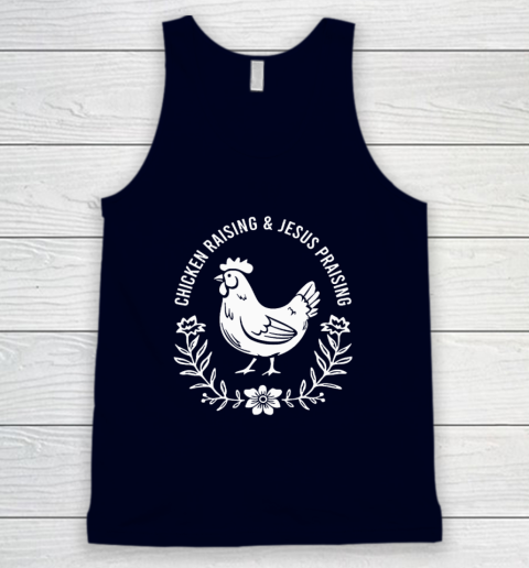 Chicken Raising & Jesus Praising Tank Top 2