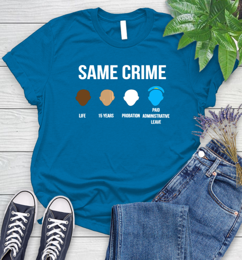 Same Crime T Shirt For Men Women Shirt 89