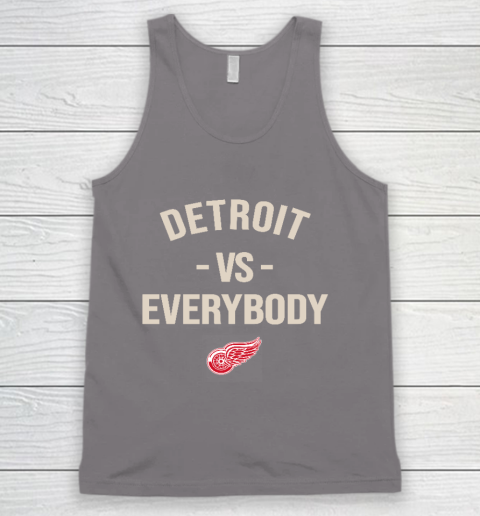 Detroit Red Wings Vs Everybody Tank Top 6