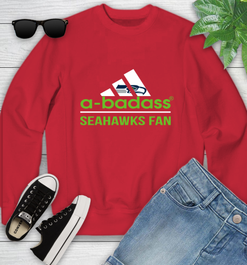Seattle Seahawks NFL Football A Badass Adidas Adoring Fan Sports Youth Sweatshirt 8