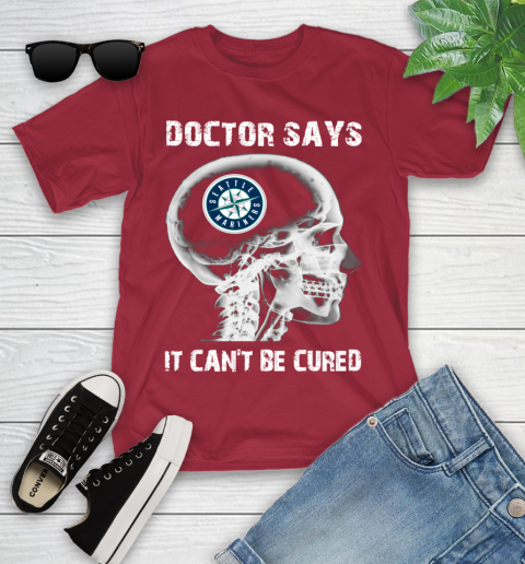 MLB Seattle Mariners Baseball Skull It Can't Be Cured Shirt Youth T-Shirt 12