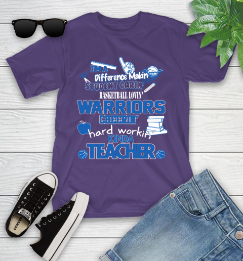 Golden State Warriors NBA I'm A Difference Making Student Caring Basketball Loving Kinda Teacher Youth T-Shirt 3
