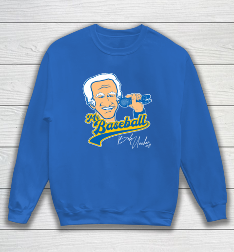 Bob Uecker  Mr Baseball Front Row Legend Sweatshirt 5