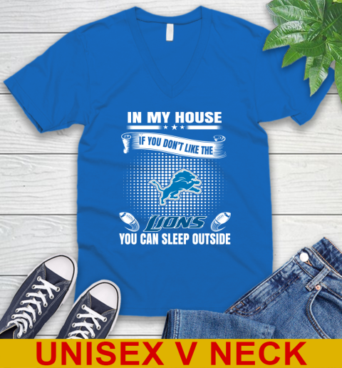 Detroit Lions NFL Football In My House If You Don't Like The Lions You Can Sleep Outside Shirt V-Neck T-Shirt 5