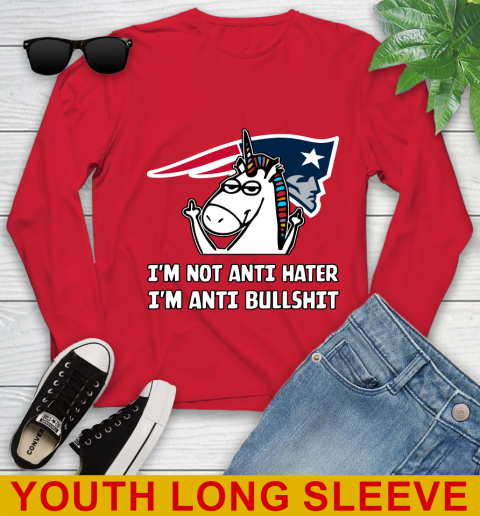 New England Patriots NFL Football Unicorn I'm Not Anti Hater I'm Anti Bullshit Youth Long Sleeve 11