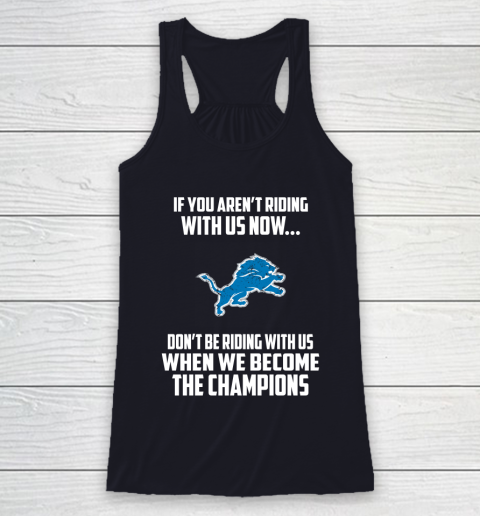 NFL Detroit Lions Football We Become The Champions Racerback Tank 7