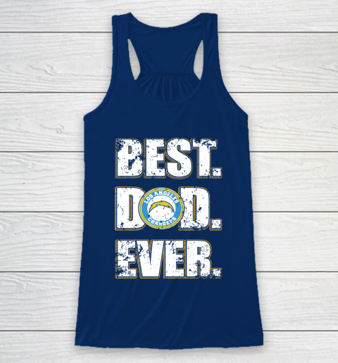 NFL Los Angeles Chargers Football Best Dad Ever Family Shirt Racerback Tank 6