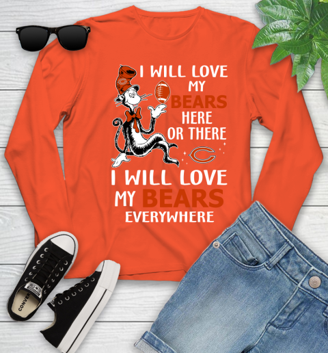 NFL Football Chicago Bears I Will Love My Bears Everywhere Dr Seuss Shirt Youth Long Sleeve 3