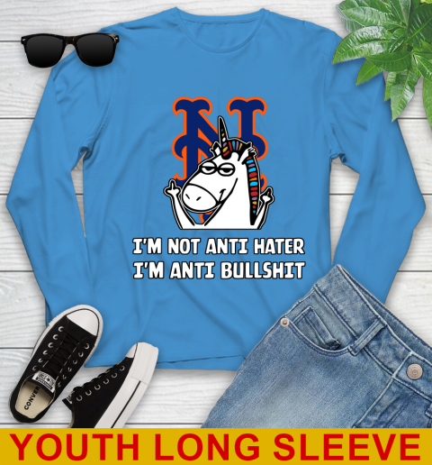 New York Mets MLB Baseball Unicorn I'm Not Anti Hater I'm Anti Bullshit Youth Long Sleeve 8