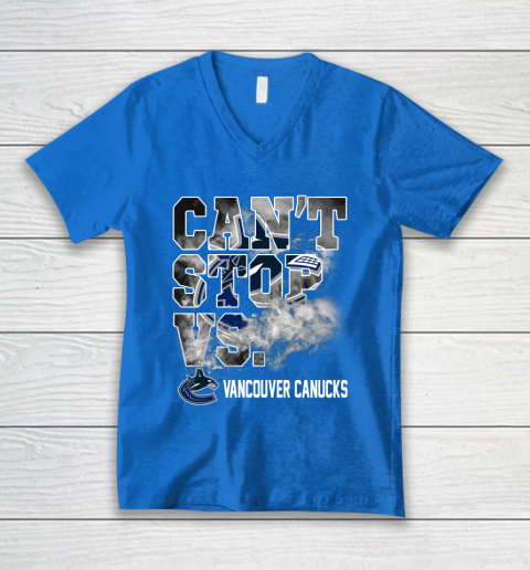 NHL Vancouver Canucks Hockey Can't Stop Vs V-Neck T-Shirt 5