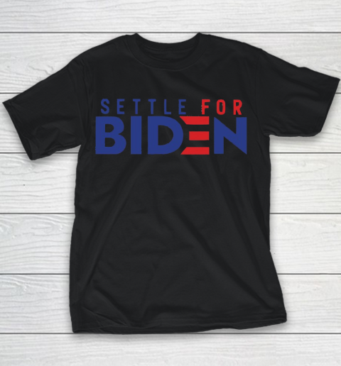 Settle For Biden Shirt 93